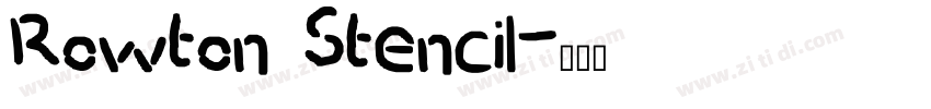 Rowton Stencil字体转换